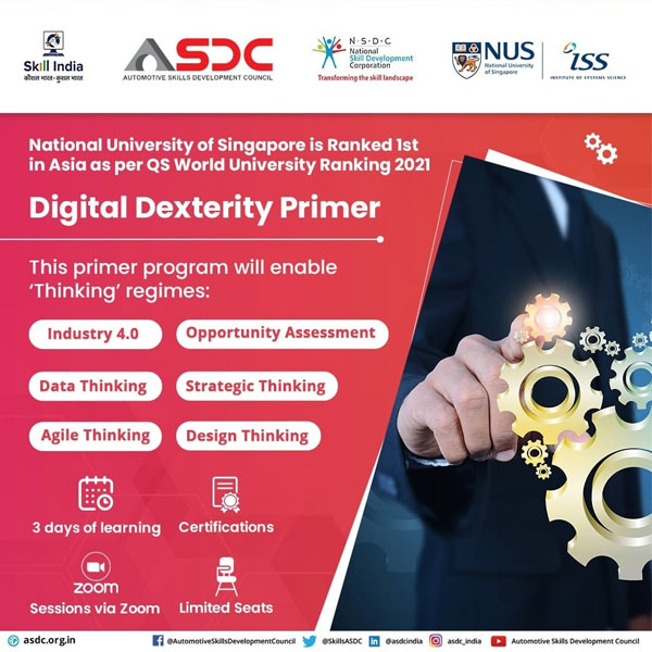We are now associated with ISS, National University of Singapore for the Digital Dexterity Primer program to help enhance the digital business approach among auto professionals. Register now 