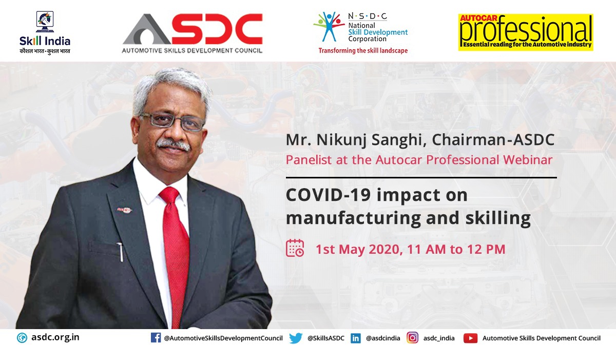 COVID-19 impact on Manufacturing and Skilling.