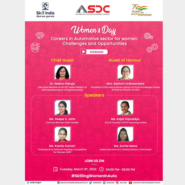 We look forward to you joining our prolific speakers for Women’s Day Webinar on ‘Careers in Automotive sector for women: Challenges and Opportunities’.
