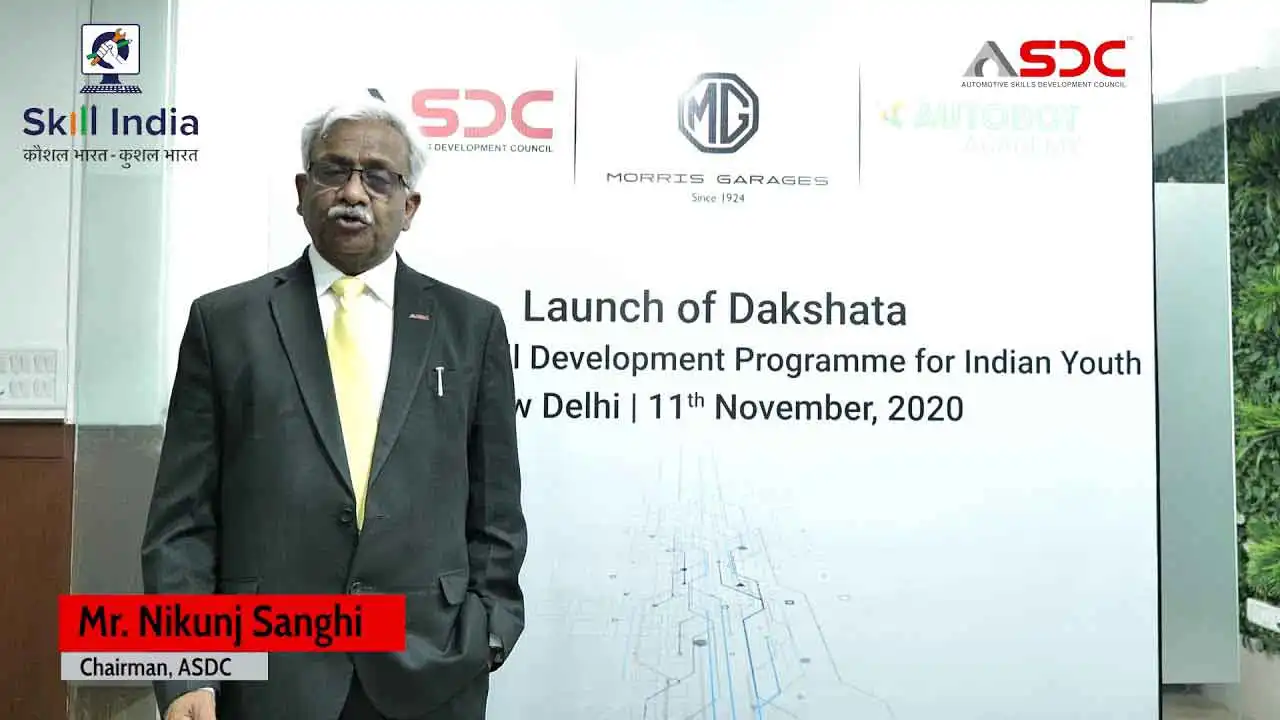 Mr. Nikunj Sanghi, Chairman, ASDC sharing his views on Dakshata, an initiative by MG Motor India