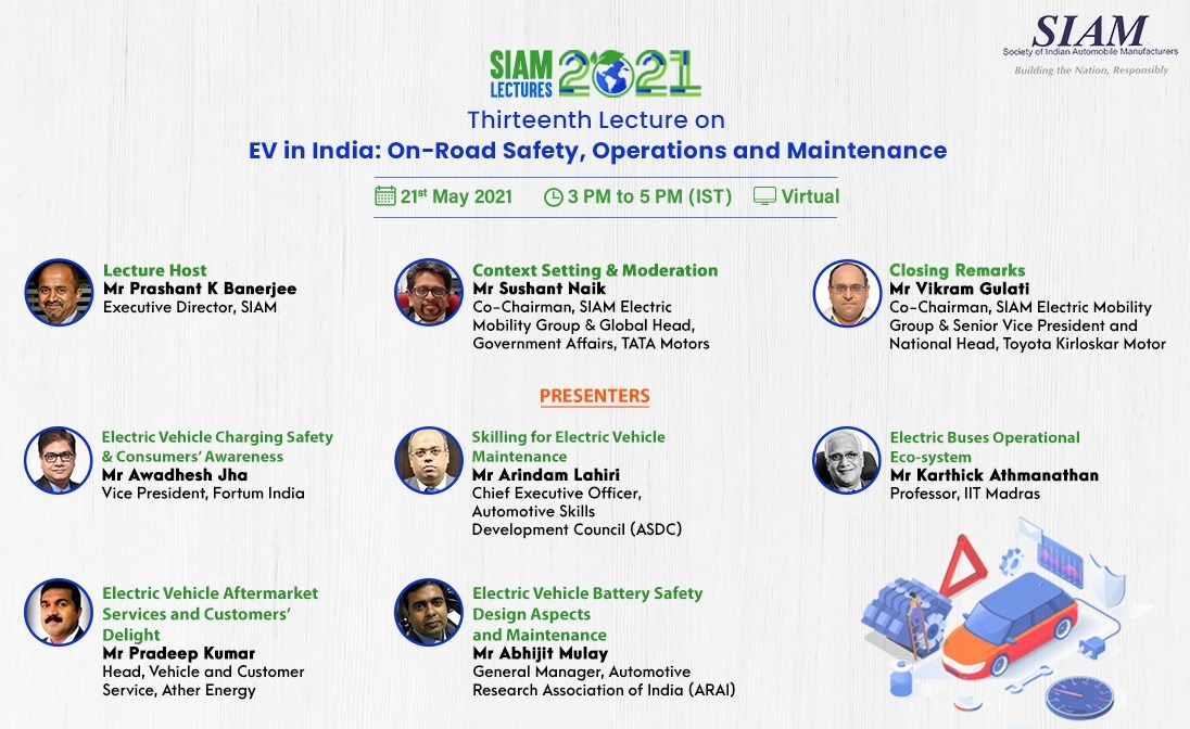 Join trailblazers from the Indian #Automobile Industry during SIAM's lecture session on 'EV in India...