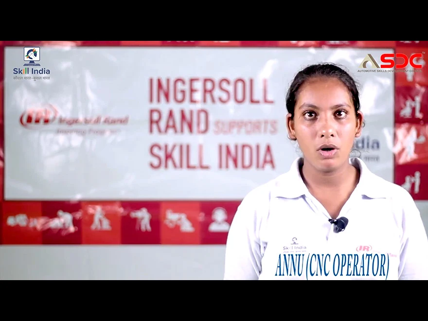 Annu, ASDC certified (CNC Operator) talking about her learnings from the opportunities she secured.